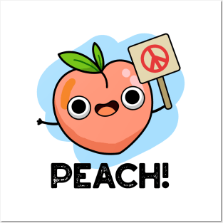 Peach Cute Peach Fruit Pun Posters and Art